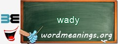 WordMeaning blackboard for wady